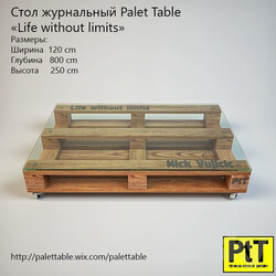 Table - Palet Table _quot_Life without limits_quot_ 